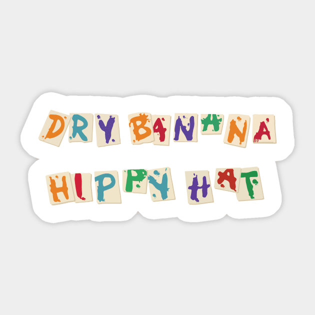 "Dry Banana Hippy Hat" Anna! - Variant w/o Snowgies Sticker by Voicetek